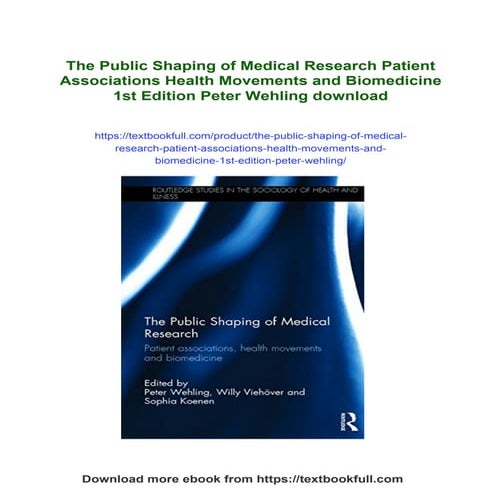 The Public Shaping of Medical Research Patient Associations Health ...