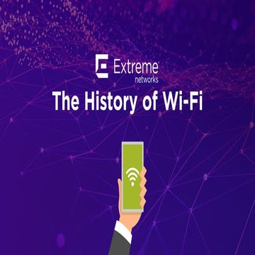 Extreme Networks Wi-Fi Timeline