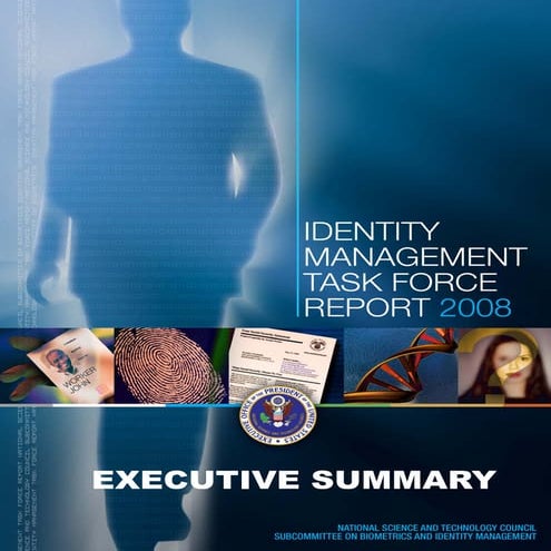 NSTC Identity Management Task Force Report Executive Summary