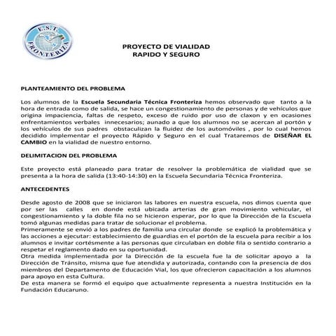 389. proyecto de vialidad rapido y seguro