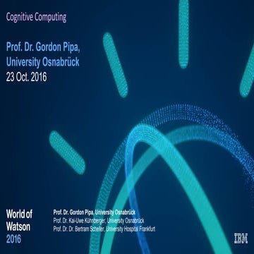 Cognitive Computing at University Osnabrück