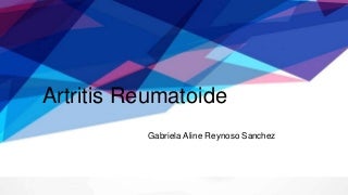 ARTRITIS REUMATOIDE