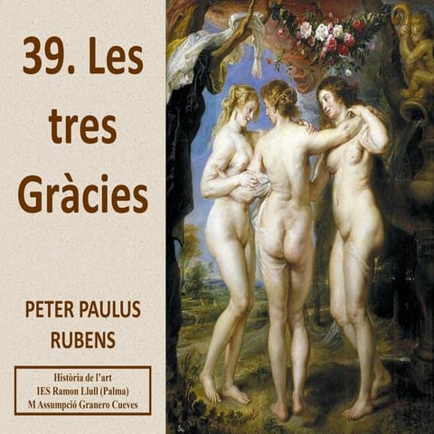 39. LES TRES GRÀCIES.PETER PAULUS RUBENS