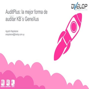 Audit+: La mejor forma de auditar KB’s GeneXus