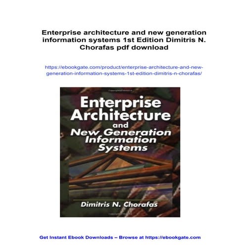 Enterprise architecture and new generation information systems 1st ...
