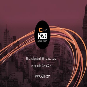 K2B: El ERP nativo para el mundo GeneXus