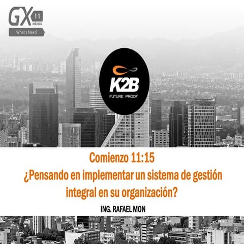 ¿Pensando en implementar un sistema de gestión integral en su organización?