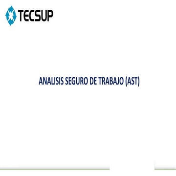 ELABORACION DE UN AST ANALSIS DE SEGURIDAD EN EL TRABAJO.pptx