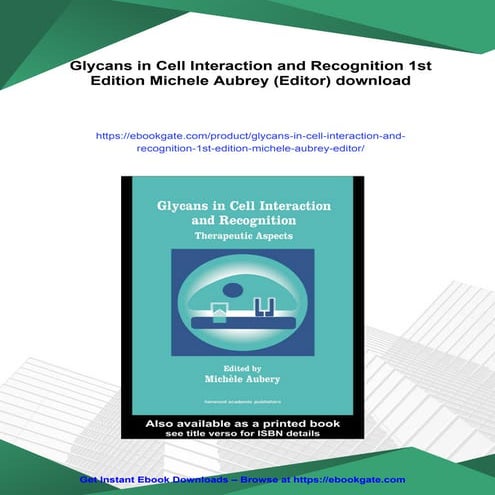 Glycans in Cell Interaction and Recognition 1st Edition Michele Aubrey ...