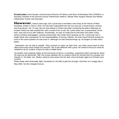 Donald Lykes is the Founder and Executive Director of Fathers and Sons of Nor...