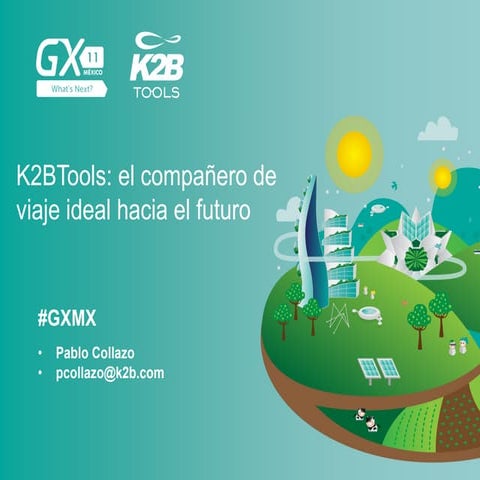 K2B Tools el compañero de viaje ideal hacia el futuro