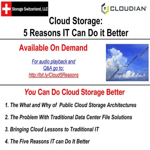 Webinar: Cloud Storage: The 5 Reasons IT Can Do it Better