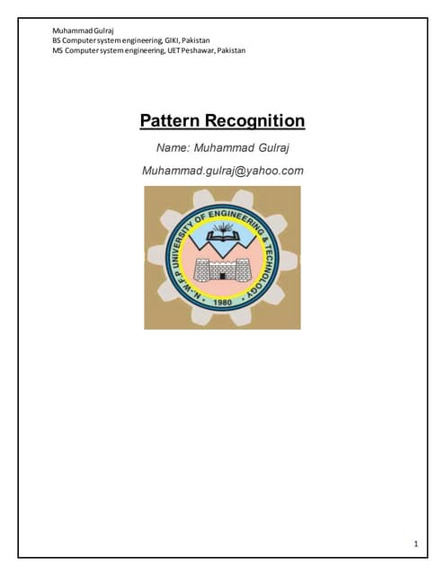 Pattern Recognition #1 - Gulraj