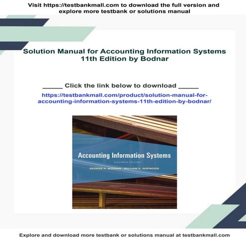 Solution Manual for Accounting Information Systems 11th Edition by Bodnar