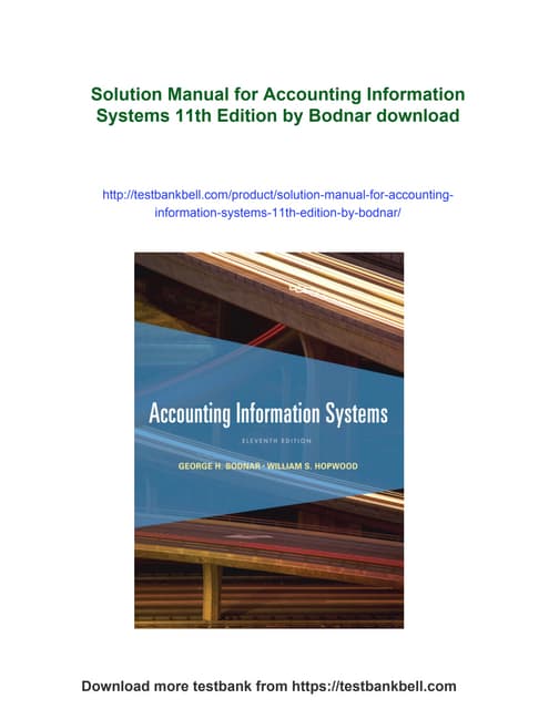 Solution Manual for Accounting Information Systems 11th Edition by Bodnar