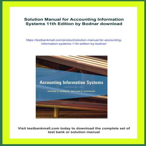 Solution Manual for Accounting Information Systems 11th Edition by Bodnar