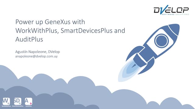 WW+, SD+ y Audit+: Potencie GeneXus la Suite Plus