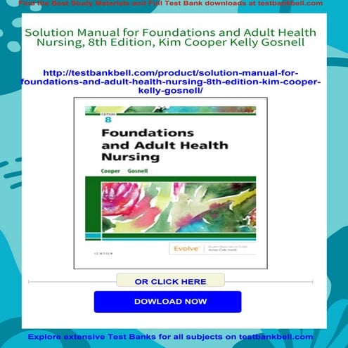 Solution Manual for Foundations and Adult Health Nursing, 8th Edition, Kim Co...