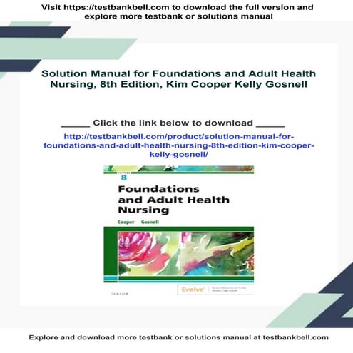 Solution Manual for Foundations and Adult Health Nursing, 8th Edition, Kim Co...