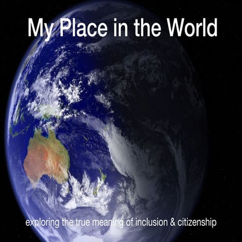 My Place in the World