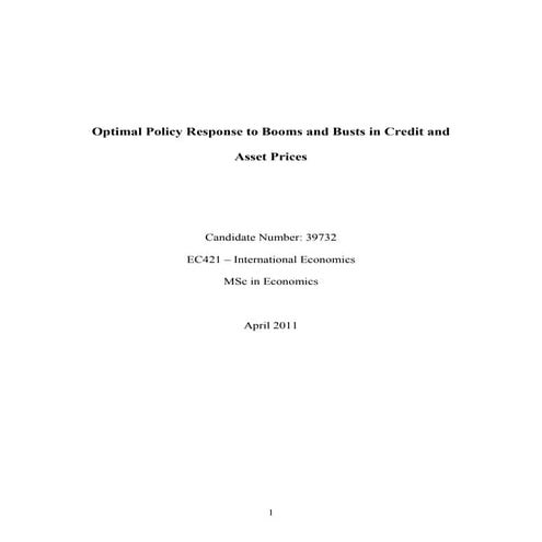 Optimal Policy Response to Booms and Busts in Credit and Asset Prices