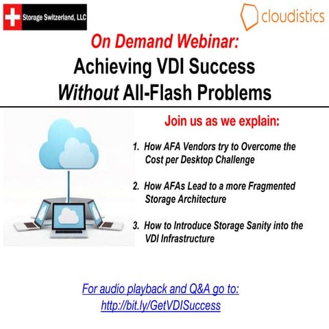 Webinar: Achieving VDI Success Without All-Flash Problems