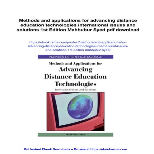 Methods and applications for advancing distance education technologies ...