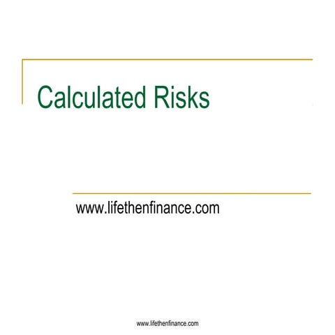 How to Calculate Risk