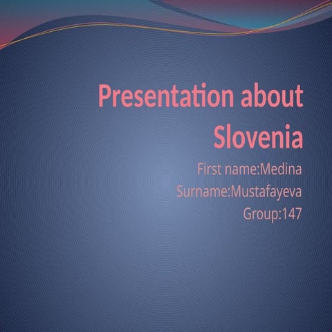 Slovenia Presentation Education Travel.pptx