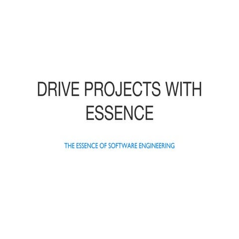 Drive project with essence