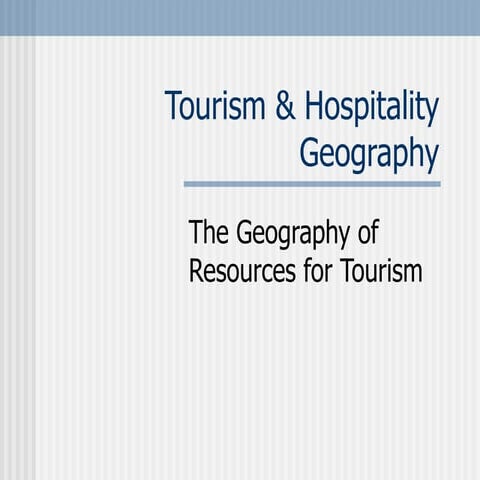 3  Tourism Resources
