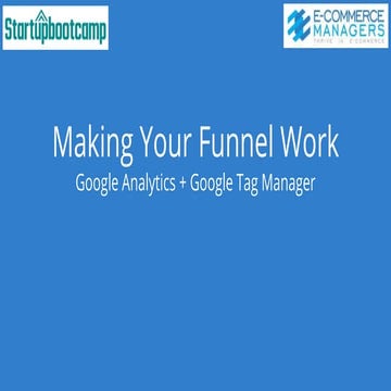 Google Analytics and Google Tag Manager for Startups