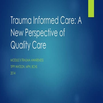 Trauma Informed Care Module 2