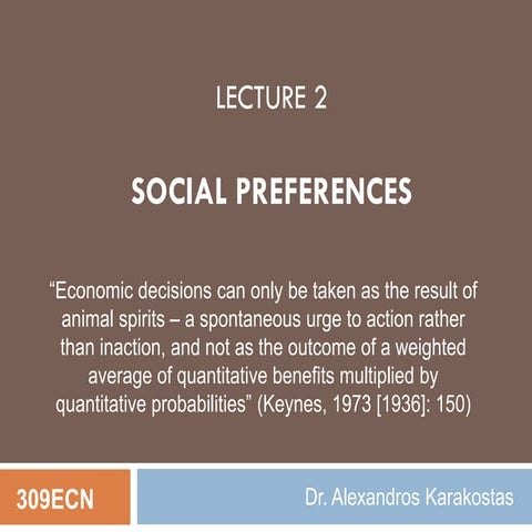 Lecture 2 Social Preferences I