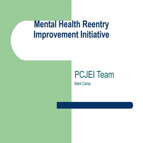 Mental Health Reentry Improvement Initiative