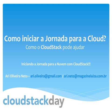 Ari Neto_CloudStackDay