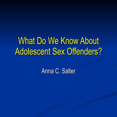 3 adolescent sex offenders