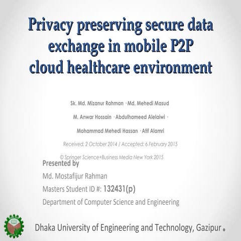 Privacy preserving secure data exchange in mobile P2P