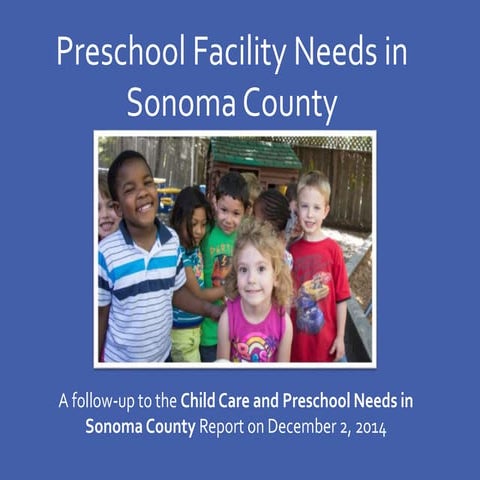 Immediate Facility Needs In Sonoma County