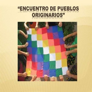 3ºa encuentro de pueblos originarios