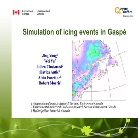 Simulation of icing events over Gaspé region