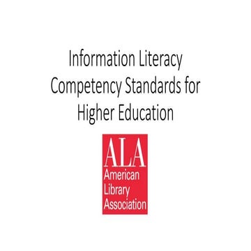 Information Literacy Competency Standards for Higher Education 