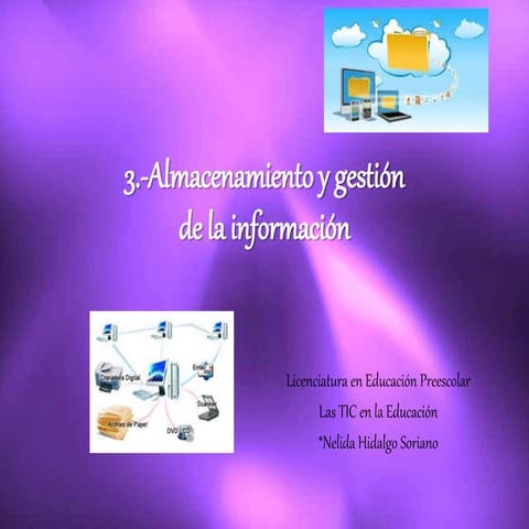 3 almacenamiento y gestión de la información