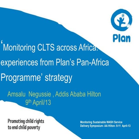'Monitoring CLTS across Africa: Experiences from Plan's Pan-Africa Programme'...