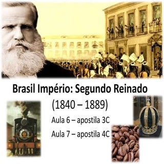 3° ano - Brasil Império - segundo r...