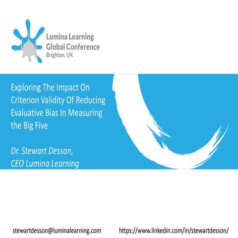 Reducing Evaluative Bias in Measuring the Big Five by Dr Stewart Desson