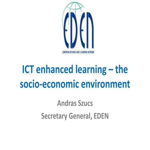 ICT enhanced learning – the socio-economic environment
