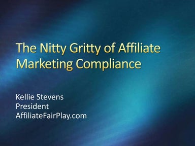 The Nitty Gritty of Affiliate Marketing Compliance