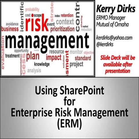 Omaha SPUG - Use SharePoint to Manage ERM Objectives