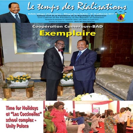 Paul Biya - Président du Cameroun - Bulletin N°45 du mensuel bilingue d'infor...